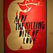 AIDS the killing bite of love